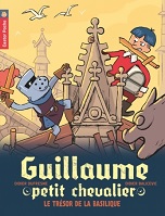 Guillaume petit chevalier, Le trésor de la basilique